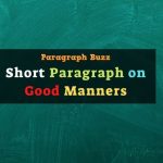 Short Paragraph on Good Manners in 200 Words