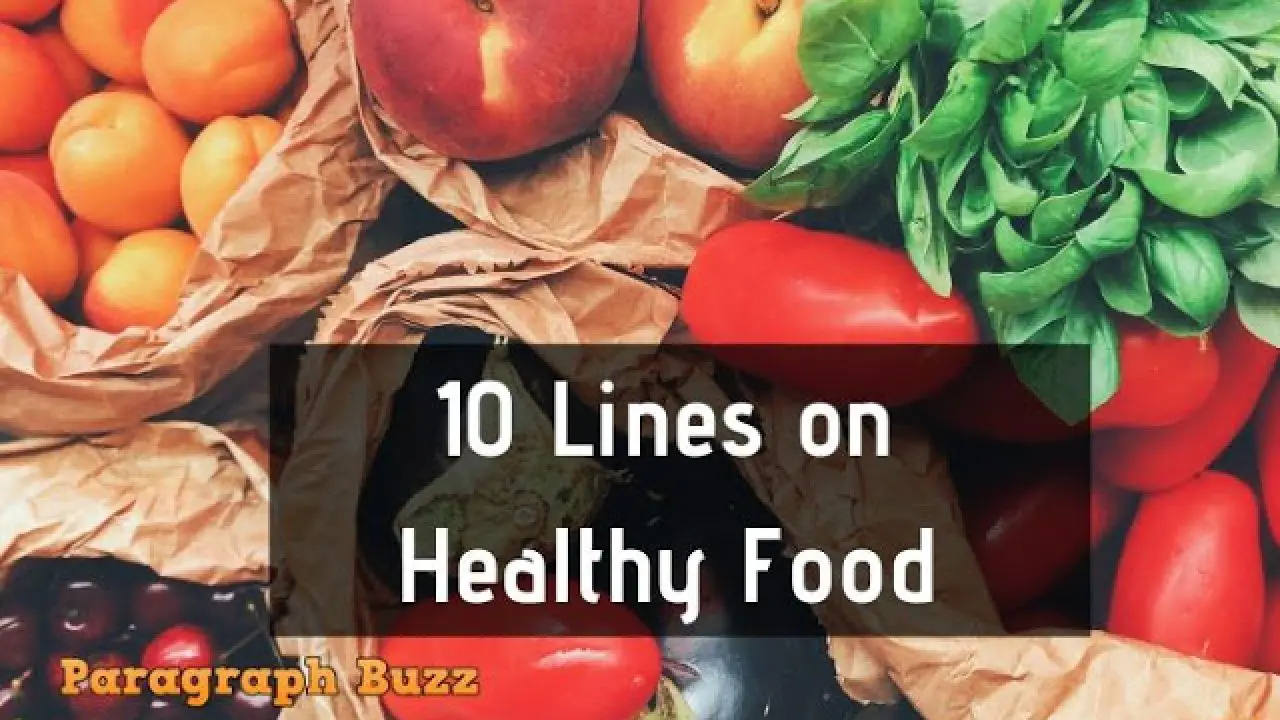 10 Lines On Healthy Food In English