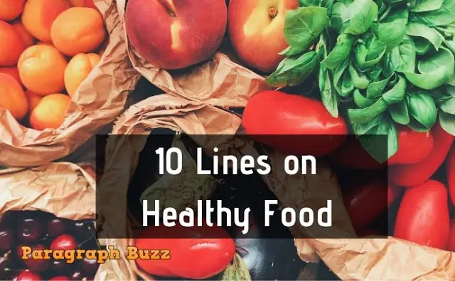 10 Lines on Healthy Food