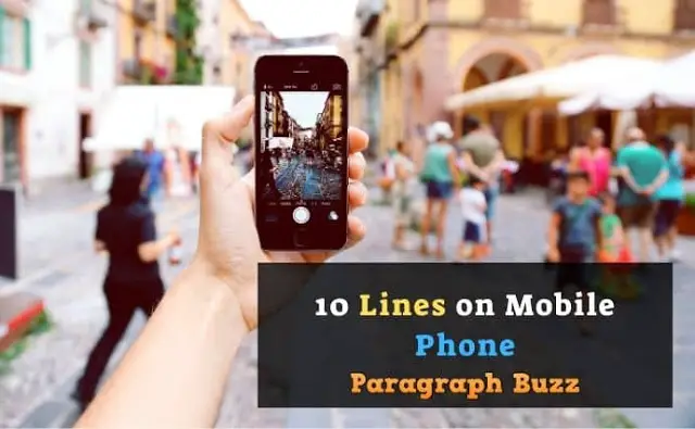 10 Lines on Mobile Phone in English