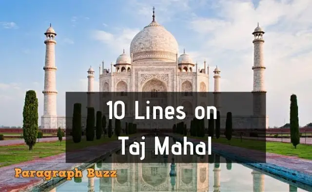 10 Lines on Taj Mahal