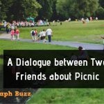 A Dialogue between Two Friends about Picnic