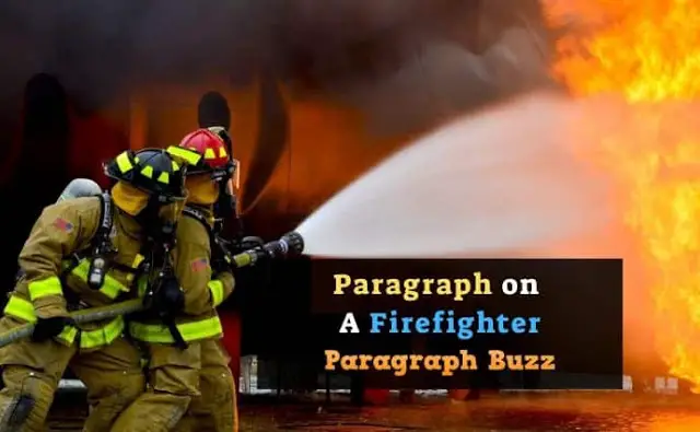 A Firefighter Paragraph