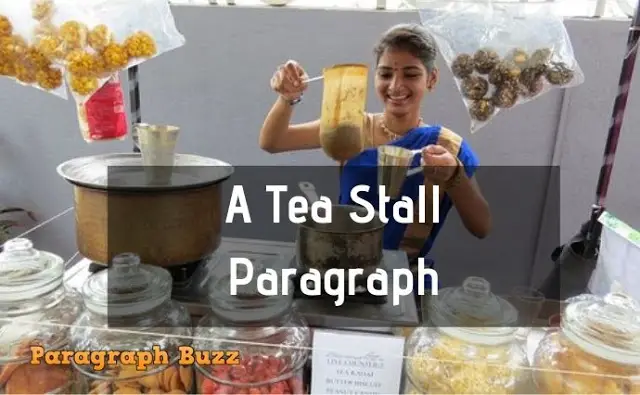 A Tea Stall Paragraph