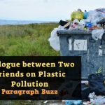 Dialogue between Two Friends on Plastic Pollution