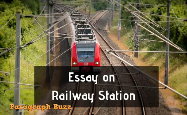 Essay on Railway Station