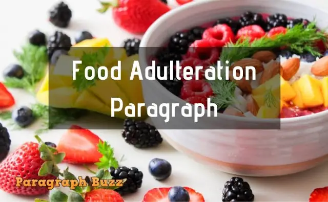 Food Adulteration Paragraph