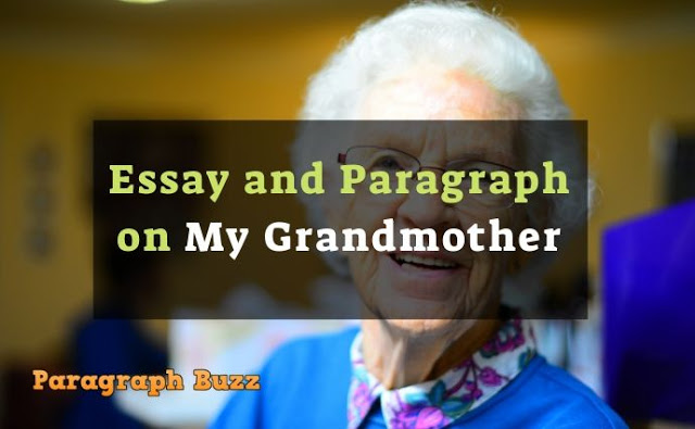 write short paragraph on grandmother