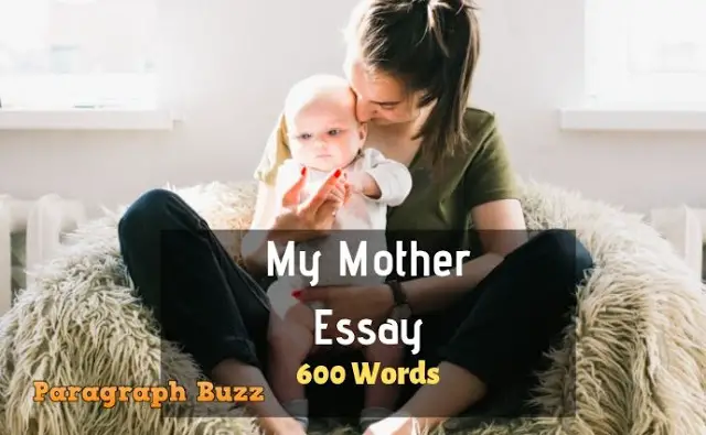 my mother essay 600 words