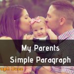 My Parents Paragraph