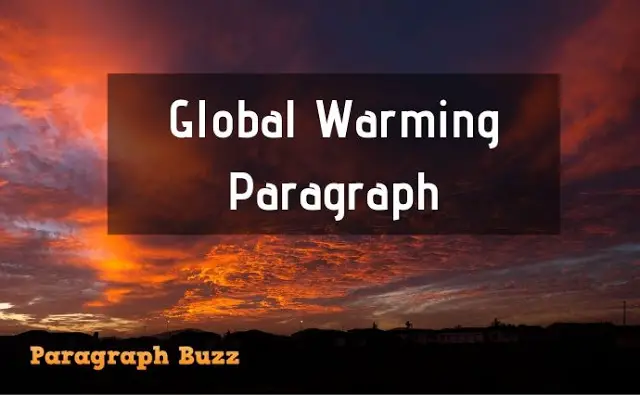 global warming essay paragraph