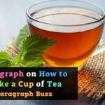 Paragraph on How to Make a Cup of Tea