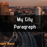 Paragraph on My City