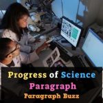 Paragraph on Progress of Science