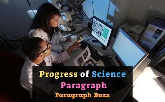 Paragraph on Progress of Science
