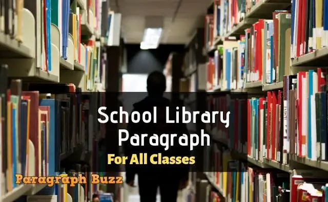 Paragraph on School Library