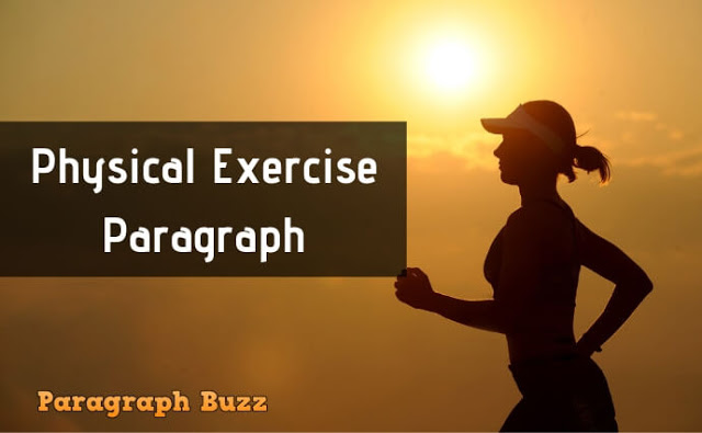 Physical Exercise Paragraph