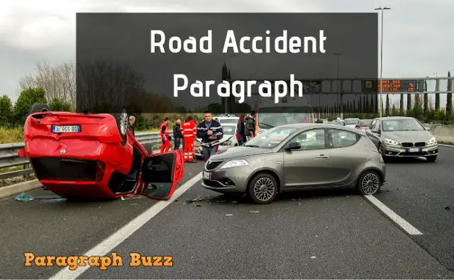 Road Accident Paragraph Writing