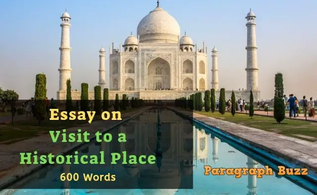 Essay on Visit to a Historical Place