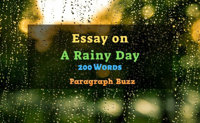 A Rainy Day Essay in 200 Words