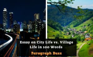 100 Words Essay Archives - Paragraph Buzz
