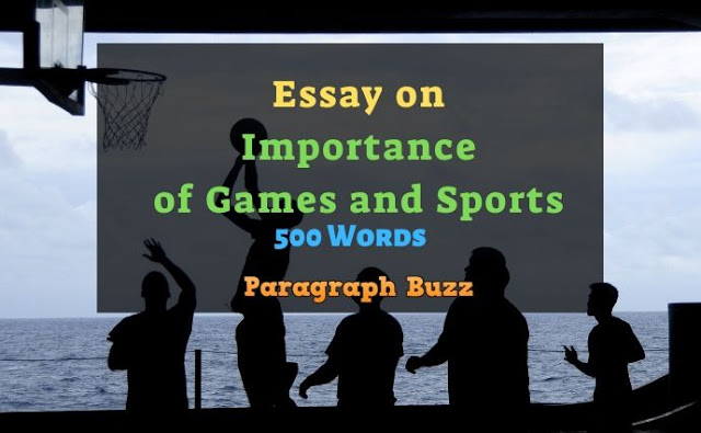 Essay on Importance of Games and Sports in 500 Words