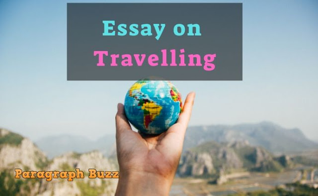 travelling essay for class 6