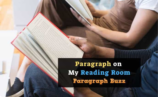 My Reading Room Paragraph for School Students