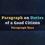 Paragraph on Duties of a Good Citizen