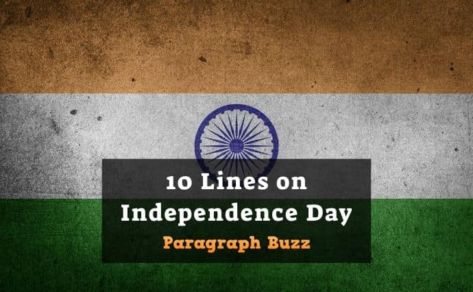 10 Lines on Independence Day of India