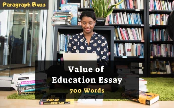 Value of Education Essay in 700 Words