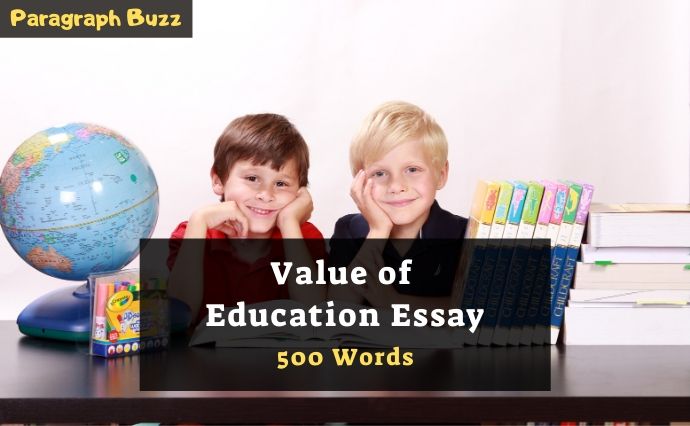 Essay on Value of Education in 500 Words