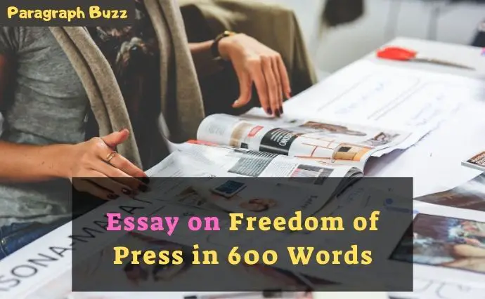 Essay on Freedom of Press in 600 Words