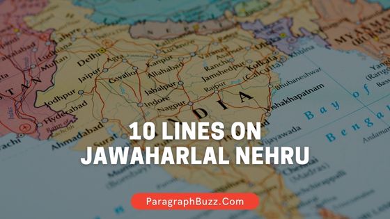 10 Lines on Jawaharlal Nehru