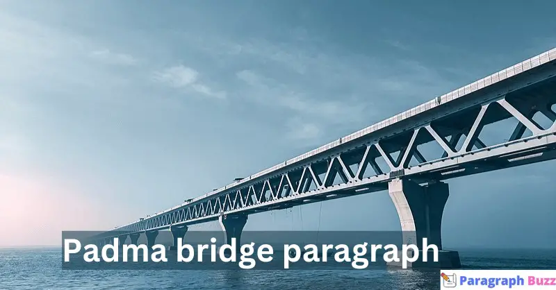 padma bridge essay 250 words